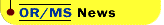 OR/MS News